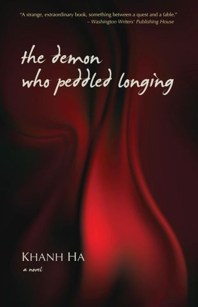 Cover for Khanh Ha · The Demon Who Peddled Longing (Pocketbok) (2014)