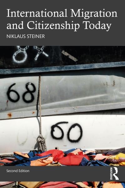 Cover for Niklaus Steiner · International Migration and Citizenship Today (Taschenbuch) (2023)
