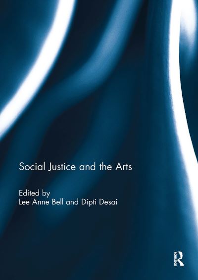 Social Justice and the Arts (Paperback Book) (2024)