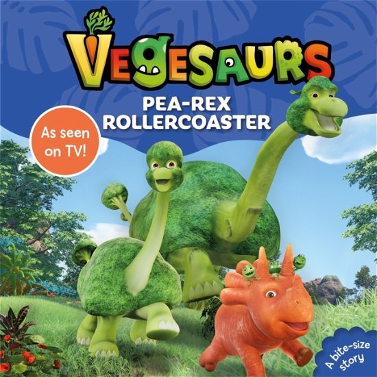 Cover for Macmillan Children's Books · Vegesaurs: Pea-Rex Rollercoaster: Based on the hit CBeebies series (Kartongbok) (2023)