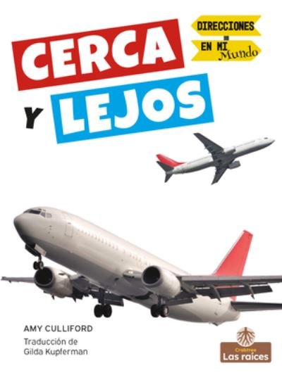 Cover for Amy Culliford · Cerca Y Lejos (Paperback Book) (2022)