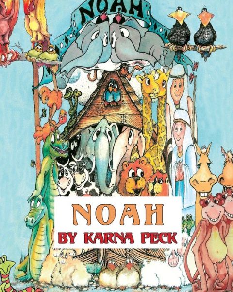 Cover for Karna Peck · Noah (Paperback Book) (2019)