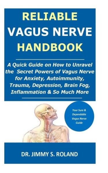 Cover for Roland · Reliable Vagus Nerve Handbook (Pocketbok) (2019)