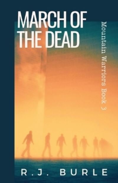 Cover for R J Burle · March of the Dead (Pocketbok) (2022)