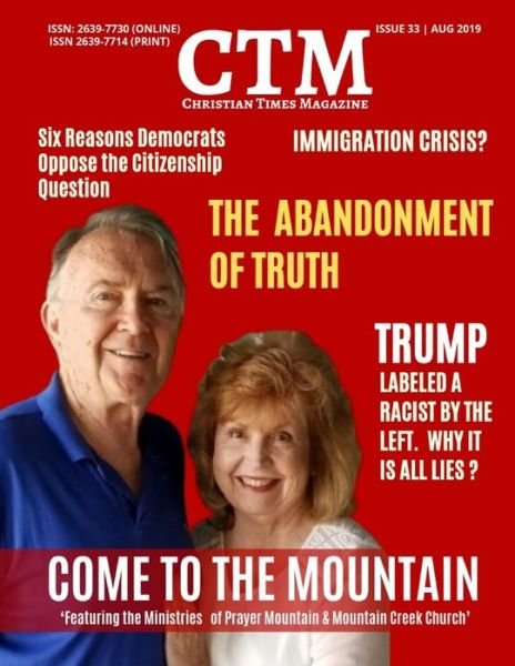 Christian Times Magazine Issue 33 - Ctm Media - Bøker - Independently Published - 9781089909118 - 12. august 2019