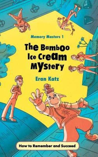 Cover for Eran Katz · The Bamboo Ice Cream Mystery (Taschenbuch) (2019)