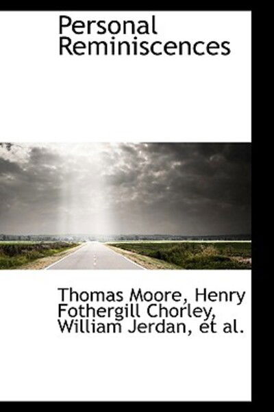 Cover for Thomas Moore · Personal Reminiscences (Hardcover Book) (2009)