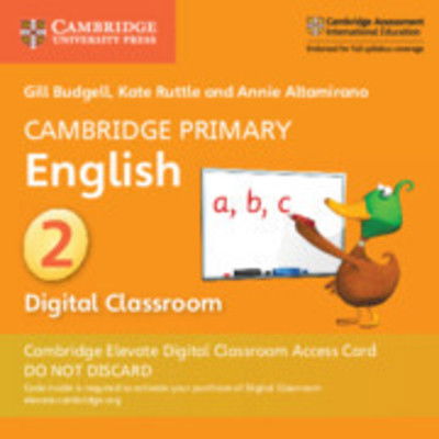 Cover for Gill Budgell · Cambridge Primary English Stage 2 Cambridge Elevate Digital Classroom Access Card (1 Year) - Cambridge Primary English (N/A) [New edition] (2019)