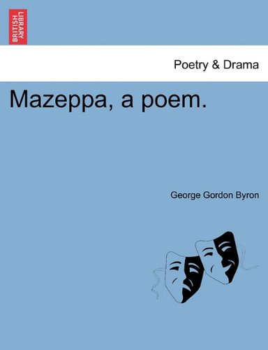 Cover for George Gordon Byron · Mazeppa, a Poem. (Paperback Book) (2011)