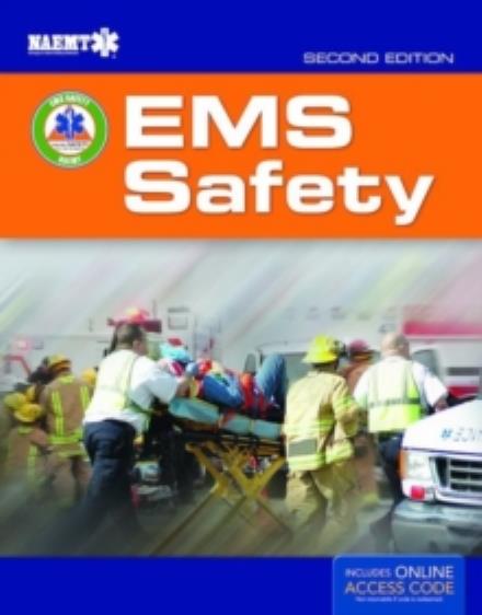 Cover for National Association of Emergency Medical Technicians (NAEMT) · EMS Safety (Hardcover Book) [2 Revised edition] (2015)