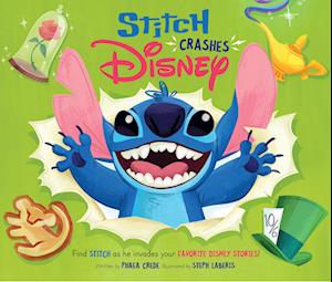 Cover for Disney Books · Stitch Crashes Disney (Book) (2023)