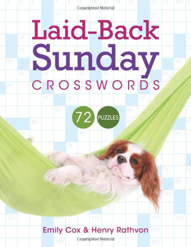 Cover for Henry Rathvon · Laid-back Sunday Crosswords (Spiral Book) [Csm Spi edition] (2013)