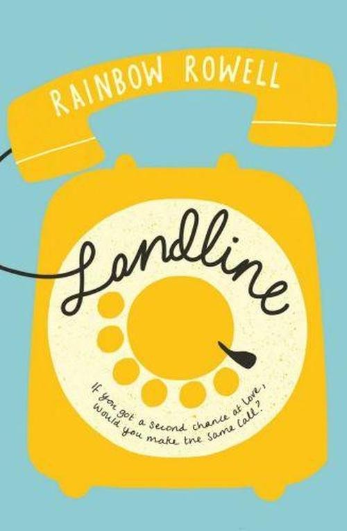 Cover for Rainbow Rowell · Landline (Book) (2014)