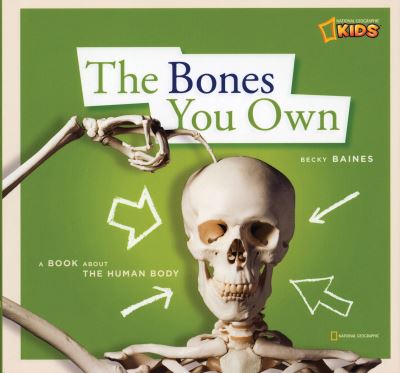 Cover for Becky Baines · ZigZag: The Bones You Own - ZigZag (Hardcover Book) (2009)