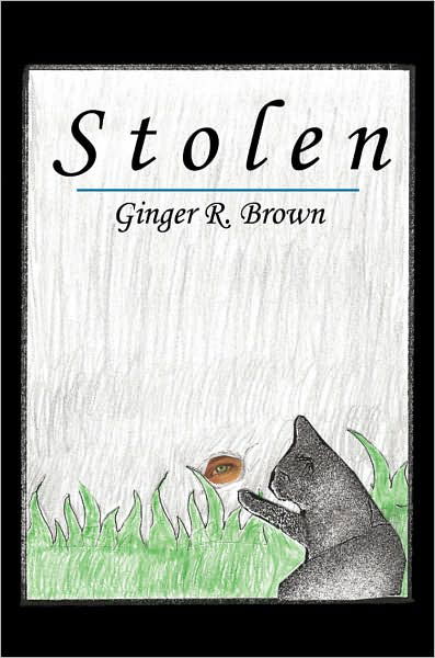 Cover for Ginger Brown · Stolen (Taschenbuch) (2007)