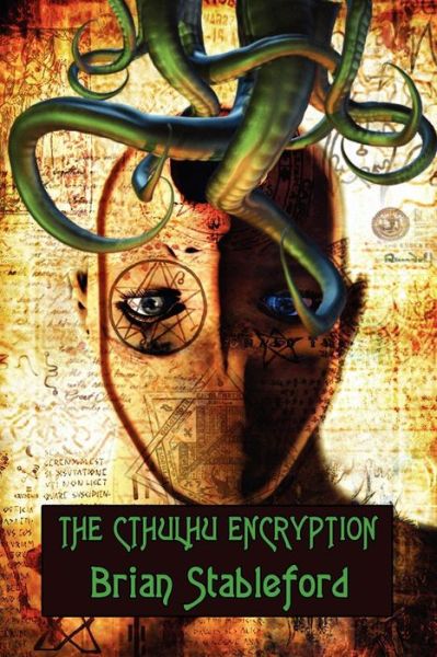 Cover for Brian Stableford · The Cthulhu Encryption: a Romance of Piracy (Paperback Book) (2024)