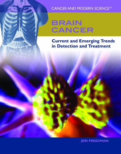 Cover for Jeri Freedman · Brain Cancer: Current and Emerging Trends in Detection and Treatment (Cancer and Modern Science) (Hardcover Book) (2009)