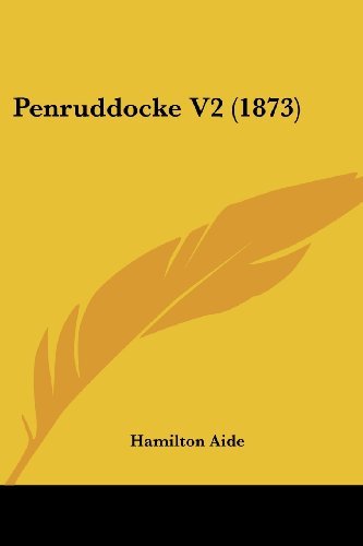 Cover for Hamilton Aide · Penruddocke V2 (1873) (Paperback Book) (2008)