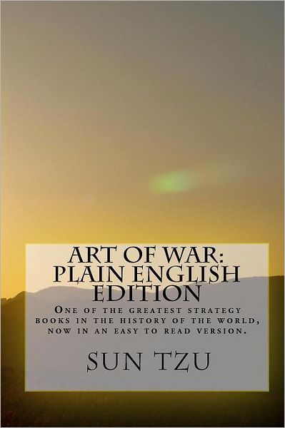 Cover for Hagopian Institute · Art of War Plain English Edition: One of the Greatest Strategy Books in the History of the World, Now in an Easy to Read Version. (Taschenbuch) (2008)