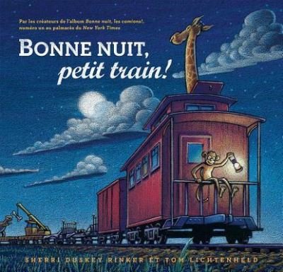 Cover for Sherri Duskey Rinker · Bonne Nuit, Petit Train! (Pocketbok) (2014)