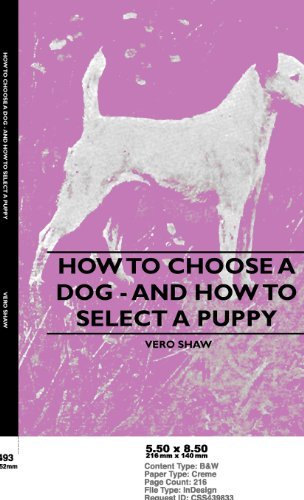 Cover for Vero Shaw · How to Choose a Dog - and How to Select a Puppy (Hardcover Book) (2010)