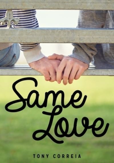 Cover for Tony Correia · Same Love (Book) (2020)