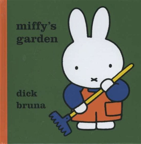 Cover for Dick Bruna · Miffy's Garden - MIFFY (Innbunden bok) (2014)