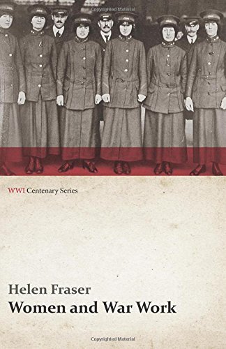Cover for Helen Fraser · Women and War Work (Wwi Centenary Series) (Paperback Book) (2014)