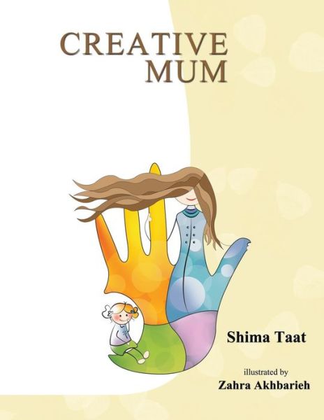 Cover for Shima Taat · Creative Mum (Paperback Book) (2015)