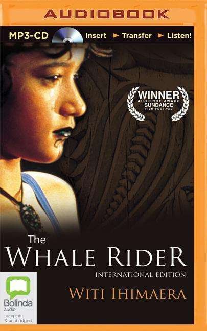 Cover for Witi Ihimaera · The Whale Rider (MP3-CD) (2015)