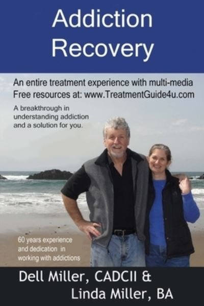 Cover for Dell Miller · Addiction Recovery (Paperback Book) (2014)