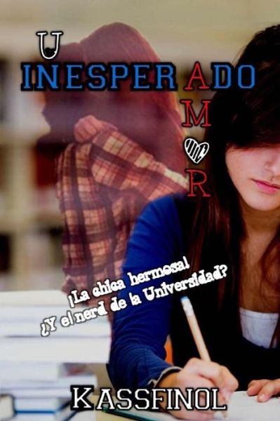 Cover for Kassfinol · Un Inesperado Amor (Paperback Book) (2014)