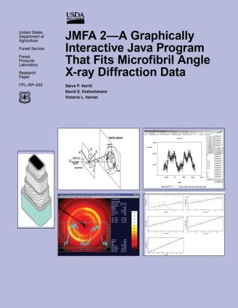 Cover for United States Department of Agriculture · Jmfa 2- a Graphically Interactive Java Program That Fits Microfibril Angle X-ray Diffraction Data (Paperback Book) (2015)