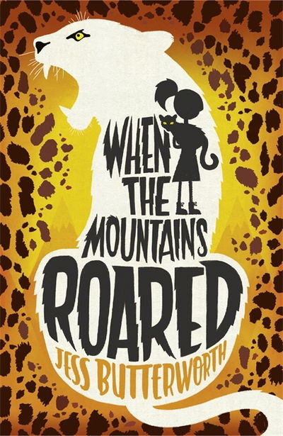 Cover for Jess Butterworth · When the Mountains Roared (Paperback Book) (2018)
