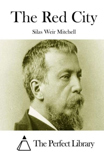 Cover for Silas Weir Mitchell · The Red City (Paperback Book) (2015)