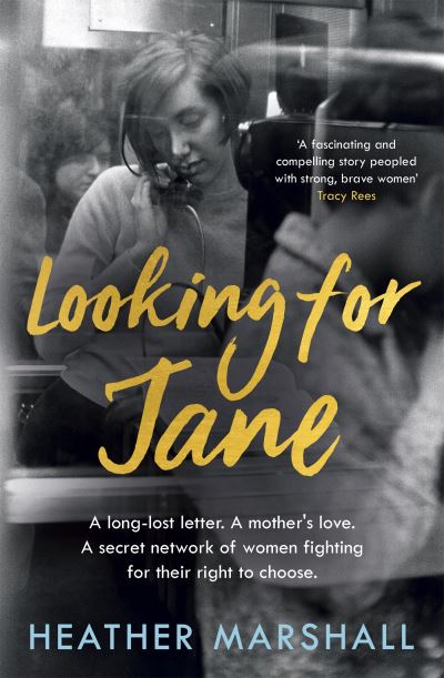 Looking For Jane: The deeply moving historical novel spanning five decades of powerful women - Heather Marshall - Boeken - Hodder & Stoughton - 9781529364118 - 11 augustus 2022