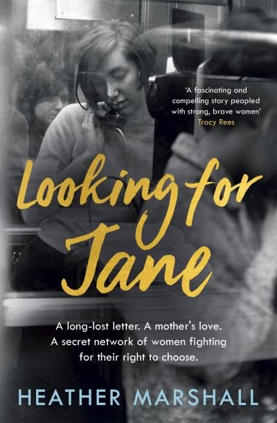 Cover for Heather Marshall · Looking For Jane: The deeply moving historical novel spanning five decades of powerful women (Pocketbok) (2022)
