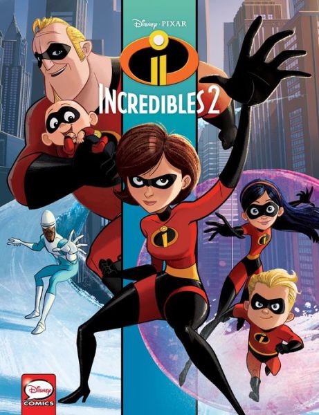 Cover for Alessandro Ferrari · Incredibles 2 (Hardcover Book) (2021)