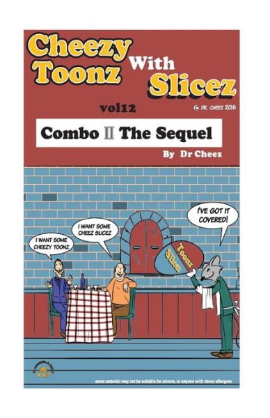 Cover for Dr Cheez · Cheez toonz with Slicez (Pocketbok) (2016)