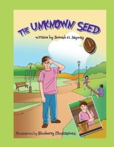 Cover for Boimah G Sayway · The Unknown Seed (Paperback Book) (2016)