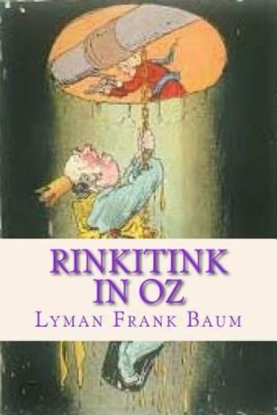 Cover for Lyman Frank Baum · Rinkitink in Oz (Paperback Book) (2016)