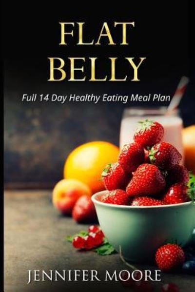 Cover for Jennifer Moore · Flat Belly (Paperback Book) (2016)