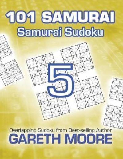 Cover for Gareth Moore · Samurai Sudoku 5 : 101 Samurai (Paperback Bog) (2016)