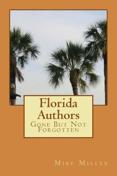 Cover for Mike Miller · Florida Authors (Paperback Bog) (2017)