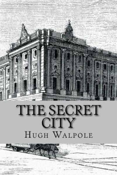 Cover for Hugh Walpole · The secret city (worldwide Classics) (Taschenbuch) (2017)