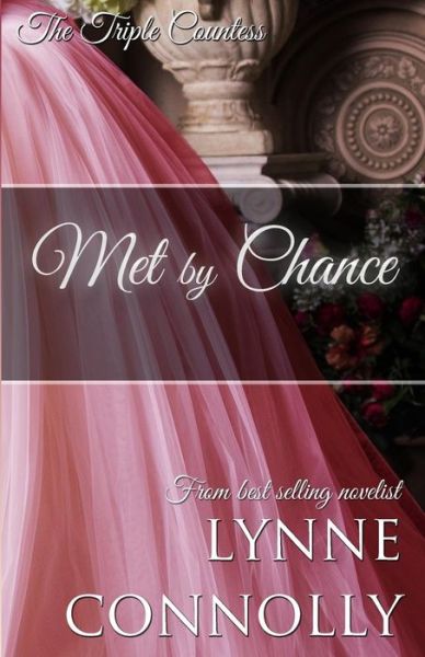 Cover for Lynne Connolly · Met By Chance (Paperback Book) (2017)