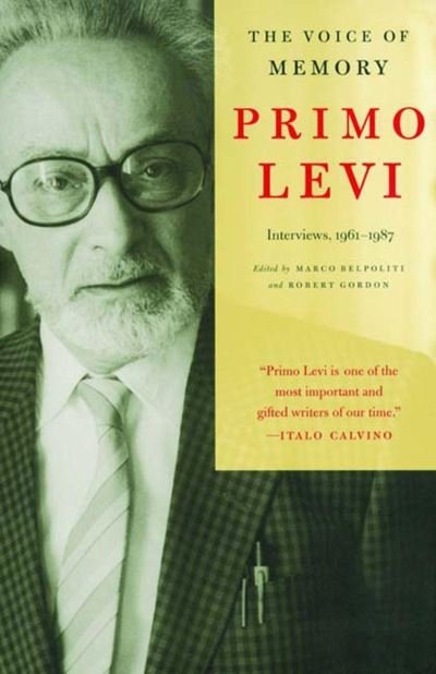 The Voice of Memory - Primo Levi - Bøger - New Press - 9781565847118 - 1. juli 2002