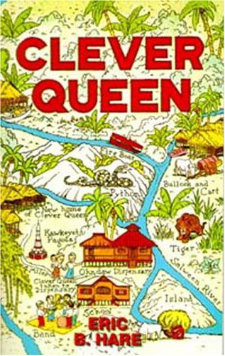 Cover for Eric B. Hare · Clever Queen: a Tale of the Jungle and of Devil Worshipers (Pocketbok) [1st Paperback edition] (2001)