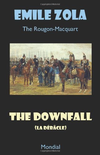 Cover for Emile Zola · The Downfall (La Debacle. the Rougon-macquart) (Pocketbok) (2008)