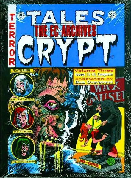 Cover for Bill Gaines · The EC Archives: Tales From The Crypt Volume 3 - EC ARCHIVES TALES FROM THE CRYPT HC GEMSTONE (Hardcover Book) (2008)